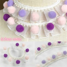 NEW Organza Folds Three-dimensional Beads Plush Ball Lace Ribbon DIY Clothes Skirt Cuffs Trim Dentelle Pompom Headdress Fabric 2024 - купить недорого