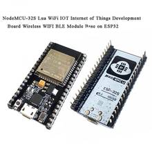 NodeMCU-32S Lua Wireless Module Base WiFi IOT Development Board WiFi IOT Development Board On ESP32 Automation Smart Home 2024 - buy cheap
