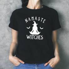 Funny Namaste Witches Letter Print T Shirt Women Tops Summer Short Sleeve Casual Tee Shirt Femme Plus Szie T-shirt Blusas Mujer 2024 - buy cheap