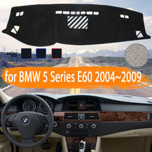 Para bmw série 5 e60 2004 2005 2006 2007 2008 2009 painel do carro capa dashmat evitar luz sol sombra tapete acessórios do carro 2024 - compre barato