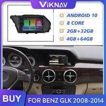 Radio Multimedia con Android 10 para coche, Radio con reproductor, para Mercedes Benz GLK X204 GLK300 GLK350 2008 2009 2010 2011 2012 2013 2024 - compra barato