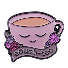 Екуали-Чай милые равенства каламбур Чай Чашка мягкая эмаль pin кружка забавная брошь для вечеринки кампании по правам человека сражаться за ЛГБТ равенства 2024 - купить недорого
