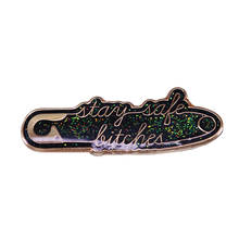 Black Magic Stay Safe Bitches Safety Pin Brooch Best Friends gift 2024 - buy cheap