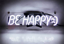 Christmas Gift Neon Signs Real Glass Tube Be Happy Beer Bar Pub Homeroom Girlsroom Party Decor 14x7 2024 - buy cheap