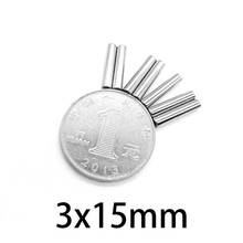 10-500pcs 3x15mm Small Round Fridge Magnets N35 magnetic  circular rare earth Magnet NdFeB Strong circle 3*15mm 2022 - buy cheap