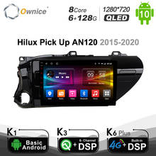 Ownice-reproductor multimedia con Android 128 y navegación automática para Toyota Hilux, radio de coche 2DIN con Android 10,0, 6G + 2015G, para Toyota Hilux Pick Up AN120 2020- 2024 - compra barato