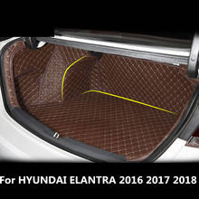 Автомобильный полноразмерный коврик для багажника, чехол для украшения интерьера, автомобильные аксессуары для hyundai Elantra 2016 2017 2018 2024 - купить недорого