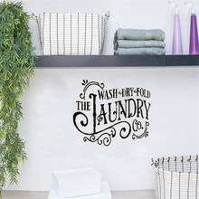 Creative Rustic Laundry Room Wall Decal Sticker Quote Wash Dry Fold Waterproof And Removable Vinyl ph407 2024 - buy cheap