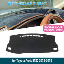 Acessório de painel para toyota auris 2012 ~ 2018 e180 180 scion im corolla tapete de painel discreto tapete de painel interior quebra-sol 2024 - compre barato