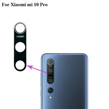 2PCS High quality For Xiaomi mi 10 Pro Back Rear Camera Glass Lens test good For Xiao mi 10pro mi10 Pro Replacement Parts 2024 - buy cheap
