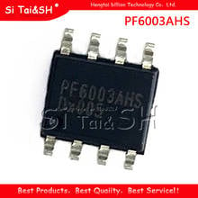 2pcs/lot PF6003AHS PF6003 SOP-8 2024 - buy cheap