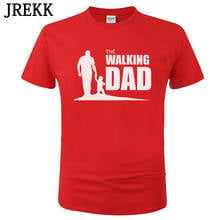 The Walking Dad Party T Shirt Novelty Funny Tshirt Mens Clothing Short Sleeve Camisetas T-shirt Casual Tops Tees C81 2024 - купить недорого