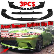 New 3xCar Front Bumper Lip Deflector Lips Splitter Body Kit Spoiler Diffuser Guard For Lexus IS250 IS350 IS300 F-Sport 2014-2016 2024 - buy cheap