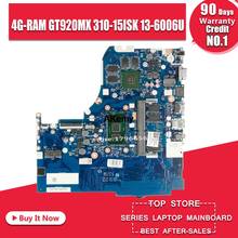 Laptop motherboard para For Lenovo 310-15ISK NM-A751 510-15ISK mainboard original 4G-RAM I3-6006U/6100U GT920MX 2024 - compre barato