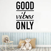 Quote good vibes only Environmental Protection Vinyl Stickers For Baby's Room Decoration Decoration muursticker 2024 - buy cheap