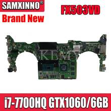 DABKLMB28A0 For Asus TUF Gaming FX503 FX503V FX503V Laptop mainboard integrated Test work I7-7700HQ GTX1060-6GB GPU 2024 - buy cheap