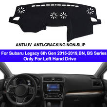 Car Auto Inner Dashboard Cover Dashmat Pad Carpet Dash Mat For Subaru Legacy 2015 - 2017 2018 2019 2 Layers Sun Shade Anti-Sun 2024 - buy cheap