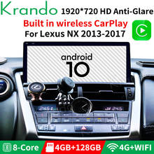 Krando Android 10.0 4G 64G 10.25'' Car Radio Audio For Lexus NX 200t 300h 2013-2019  Navigation Player BT Headunit Carplay GPS 2024 - buy cheap