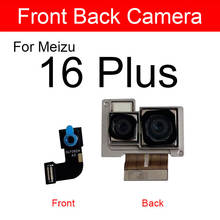 Módulo de cámara frontal y trasera para Meizu 16 16th Plus 16Plus 16thplus reemplazo de Cable flexible de cámara grande y frontal pequeño 2024 - compra barato
