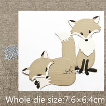 XLDesign Craft Metal Cutting Die cut dies lovely fox decoration scrapbook Album Paper Card Craft Embossing die cuts 2024 - buy cheap