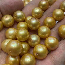 Wholesale DYED GOLD 13-14mm Big Size Real Natural Freshwater Loose Pearls Near Round Shape for DIY Jewelry Necklace Bracelet 2024 - buy cheap