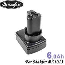Bonadget 10.8V 6000mAh BL1013 Battery For Makita BL1013 BL1014 BL1015 Li-ion Replace Power Tool Battery TD090D DF030D MUS052D 2024 - buy cheap
