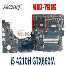 Akemy 14204-1M 448.02G13.001M for ACER VN7-791 VN7-791G notebook motherboard CPU i5 4210H GTX860M DDR3 100% test work 2024 - buy cheap