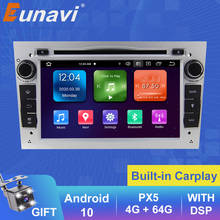 Eunavi 2Din Android 10 автомобильный DVD GPS радио мультимедиа для Opel Astra H G J Antara vectra c b Vivaro astra H corsa c d zafira b DSP 2024 - купить недорого