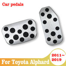 For Toyota Alphard 2011-2019 Stainless Steel Car Accelerator Pedal Brake Pedal Pad Cover Car Non-Slip Car Accessories 2024 - buy cheap