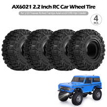 4PCS AX6021 2.2 Inch Wheel Tire RC Car Tire for 1/10 Traxxas Hsp Redcat Rc4wd Tamiya Axial scx10 D90 Hpi Crawler 2024 - buy cheap