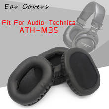 Almohadillas para auriculares Audio Technica ATH M35 ATH-M35, repuesto de almohadillas para auriculares, cuero PU 2024 - compra barato