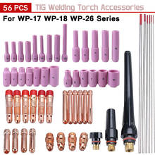 56Pcs/Set Tig Welding Torch Kit Nozzle Collet Back Caps WT20 Tungsten Welding Tool Accessories For Wp17 Wp18 Wp26 2024 - buy cheap