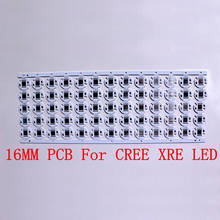 50pcs/lot,Cree XRE LED PCB Aluminum board 20mm 16mm XR-E LED PCB/ Aluminum base plate/ Circuit board/ PCB LED board for DIY LED 2024 - buy cheap