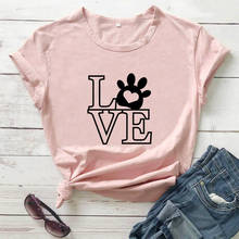 Camisa da pata do cachorro amor, camiseta feminina casual de 100% algodão com gola redonda, camisa engraçada para mãe e cachorro, presente de amantes de animais de estimação 2024 - compre barato