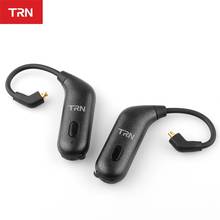 TRN BT20S Bluetooth 5.0 APTX Ear-hook 2Pin\MMCX\IE80 Earphones Cable Bluetooth Adapter for TRN V90 VX IM2 ZSX V20 ZS10 T2 C12 2024 - buy cheap