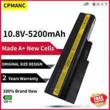 CPMANC 5200mAh Battery for IBM Lenovo ThinkPad R60 R60e R61 R61e R61i T60 T60p T61 T61p R500 T500 W500 SL400 SL500 SL300 2024 - buy cheap