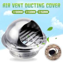 304 Stainless Steel 100mm/130mm/150mm Duct Cover Round Ventilation System Hood Exhaust Rain Cap Air Vent Rainproof Duct Cover 2024 - buy cheap