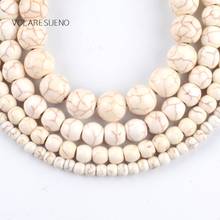Beige Turquoises Round Loose Beads For Jewelry Making 4-12mm Spacer Beads Fit Diy Women's Bracelet Necklace Accessory 15‘’Strand 2024 - buy cheap