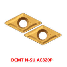 DCMT DCMT11T304 DCMT11T308 DCMT070204 DCMT070208 DCMT11T302 N-SU AC830P AC820P Lathe Cutter Tools Carbide Inserts 100% Original 2024 - buy cheap