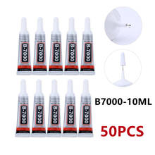 Pegamento multiusos para teléfono móvil, pegamento superfrío B7000, resina epoxi adhesiva, manualidades, pantalla de vidrio, 10ml, 50 Uds., el mejor b-7000 2024 - compra barato