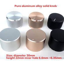 YWJJX 30x22mm HIFI audio amplifier chassis knob pure aluminum alloy solid knob volume potentiometer knob DIY 2024 - buy cheap