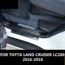 FOR TOYTA LAND CRUISER LC200 2016-2018 Stainless Steel welcome pedal refires door sill strip parts Auto Accessories 2024 - buy cheap