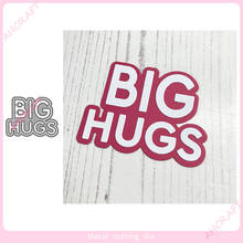 HUGS Words Metal Cutting Dies for DIY Scrapbooking Photo Album Decorative Embossing PaperCard Crafts Die2021 2024 - buy cheap