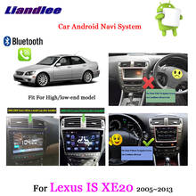 Car Android GPS Navigation System Multimedia Player For Lexus IS XE20 2005 2006-2010 2011 2012 2013 Radio HD Screen TV 2024 - buy cheap