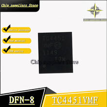 2PCS-10PCS// TC4451VMF DFN-8 TC4451V DFN8 Power management IC driver Nwe Fine materials 100%quality 2024 - buy cheap