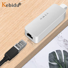 Kebidu-adaptador Ethernet USB 2,0 a tarjeta de red RJ45, adaptador Lan de 10/100Mbps para Tablet, PC, Win 7, 8, 10 XP 2024 - compra barato
