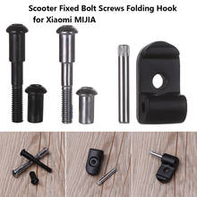 Hinge Bolt Repair Hardened Steel Lock Fixed Bolt Screw Folding Hook for Xiaomi MIJIA M365 Scooter Parts M365 Folding Pothook 2024 - buy cheap