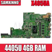 Akemy X405UA для For Asus X405U X405UN X405UR X405URR X405URP X405UQ X405UF всеобщая плата X405UA материнской платы W/4405U процессор 4 Гб оперативной памяти 2024 - купить недорого