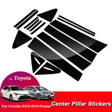 16PCS For Toyota Corolla E210 2019-Present Car Window Center Pillar Sticker Trim External Decoration Films Auto Accessory 2024 - buy cheap