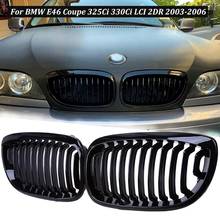 Gloss Black Front Kidney Grill for BMW E46 Coupe 325Ci 330Ci LCI 2DR 2003-2006 2024 - buy cheap